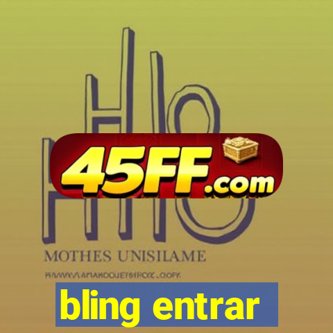 bling entrar